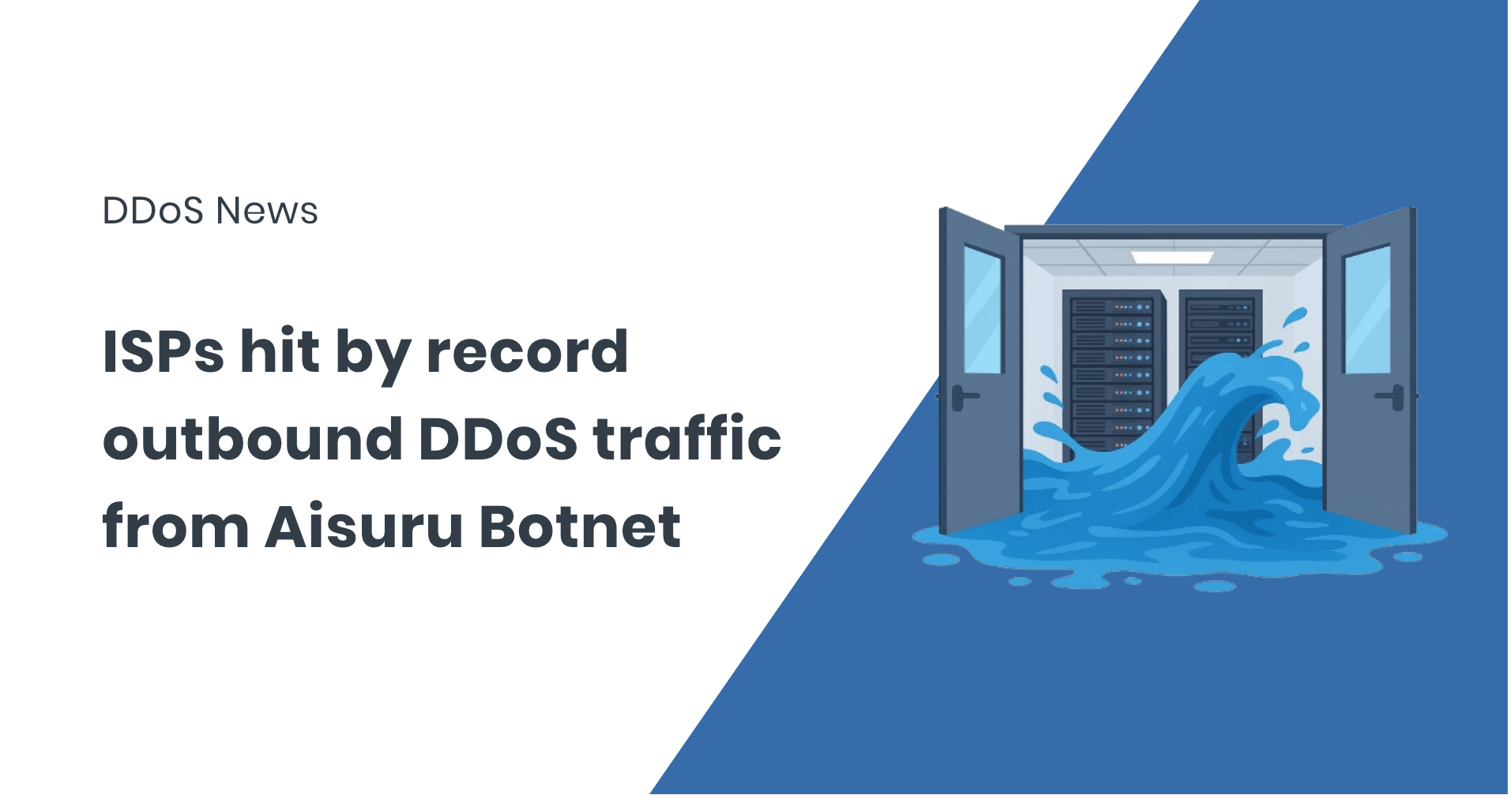 DDoS botnet Aisuru drives record outbound floods from infected ISP-hosted IoT