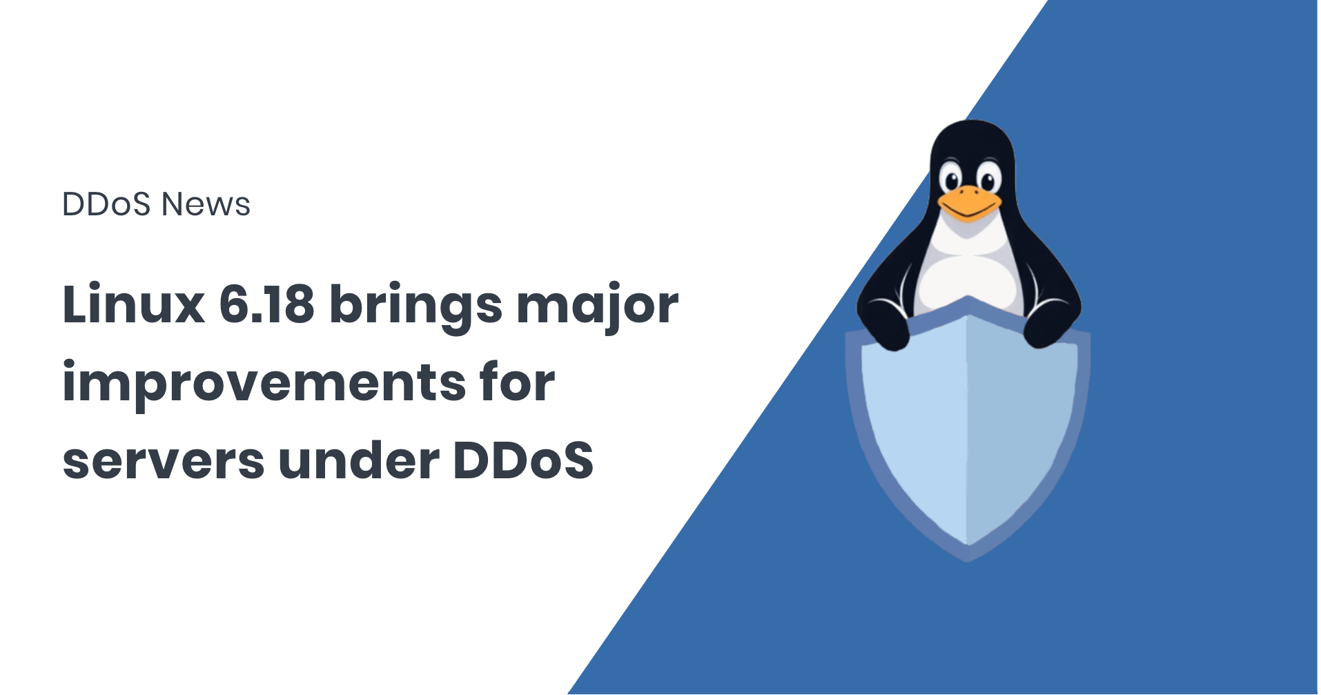 Linux 6.18 improves server performance under DDoS attacks