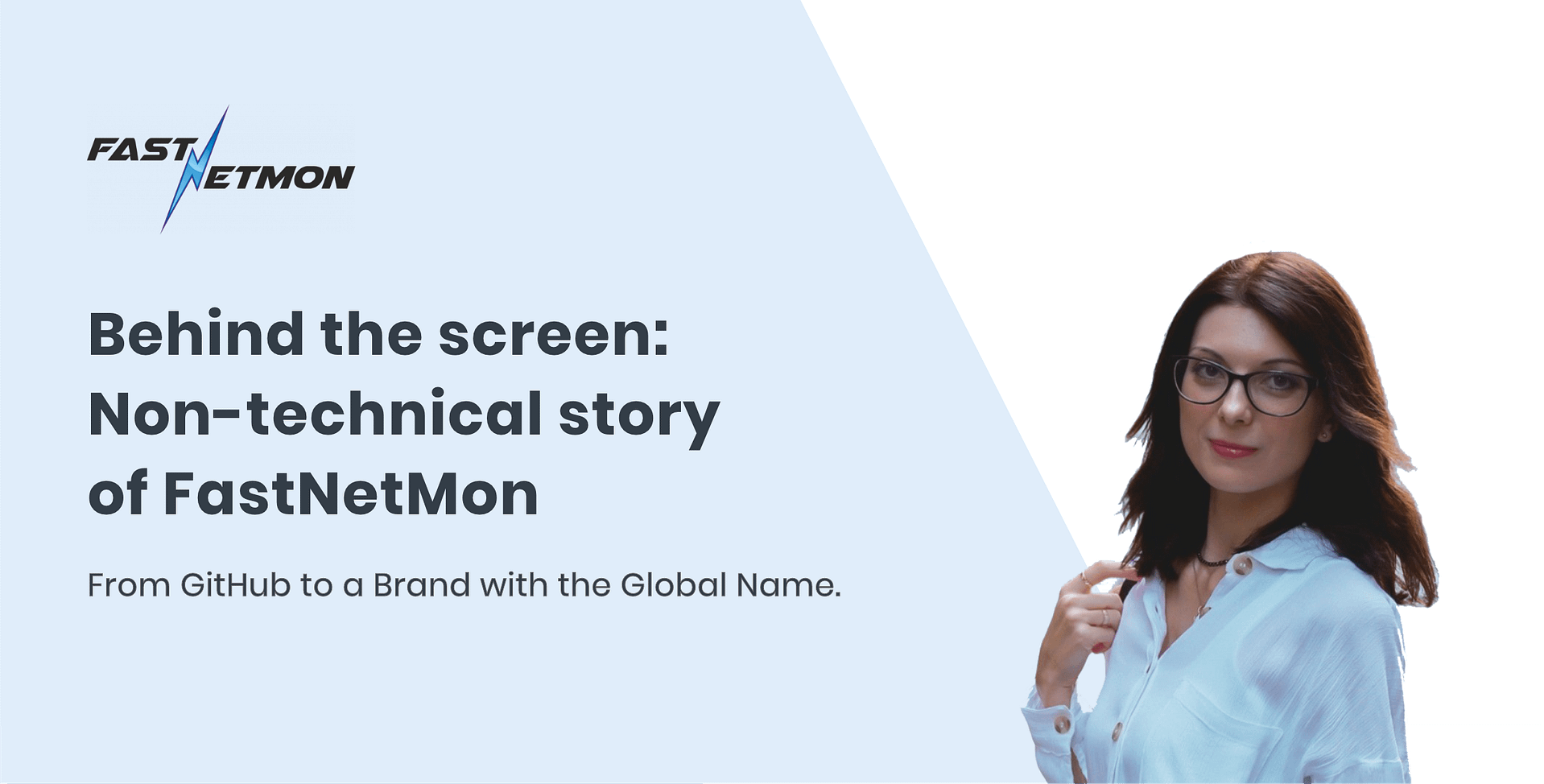 Behind the screen. Non-technical story of FastNetMon: From GitHub to a Brand with the Global Name.
